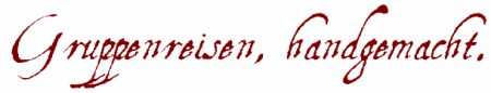 Slogan: Gruppenreisen, handgemacht.